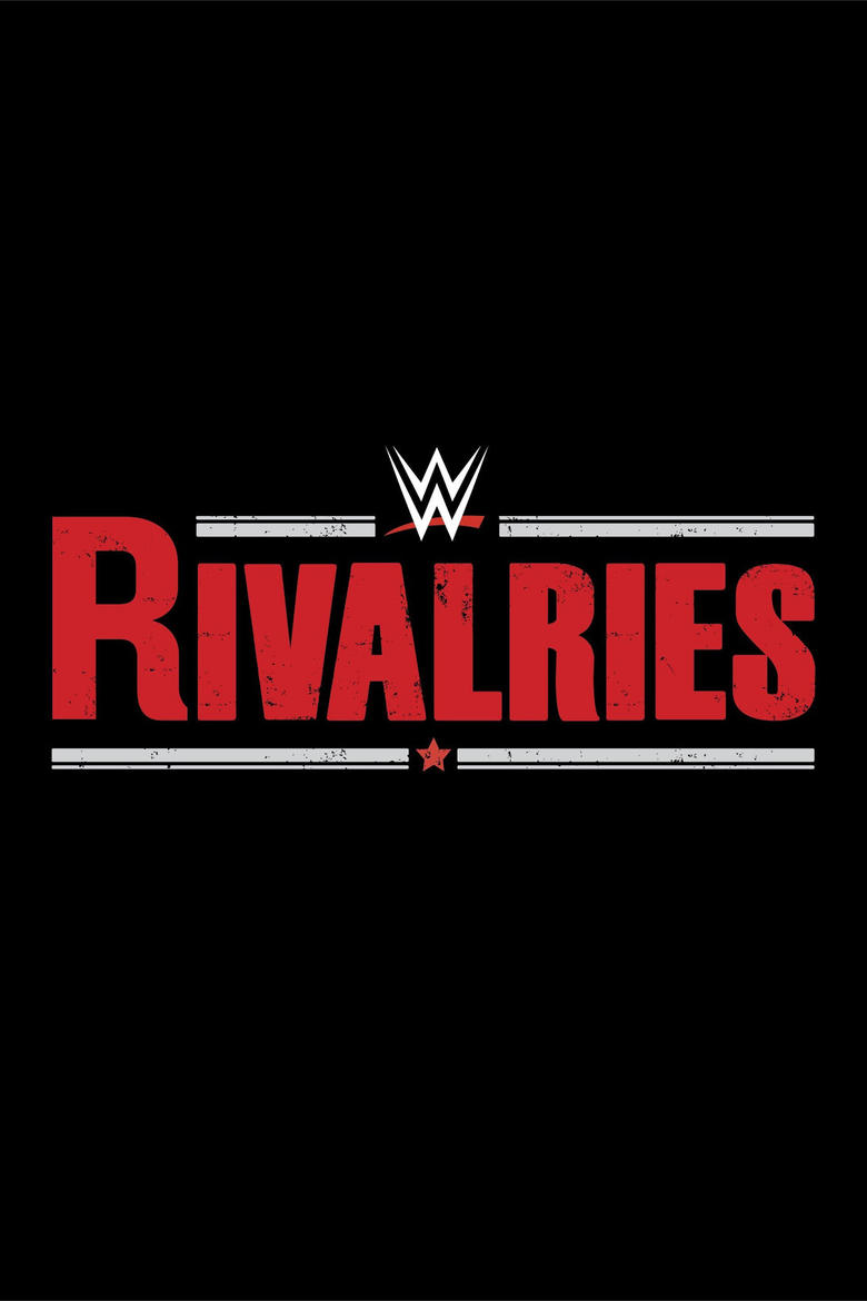 WWE Rivalries Poster of WWE Rivalries