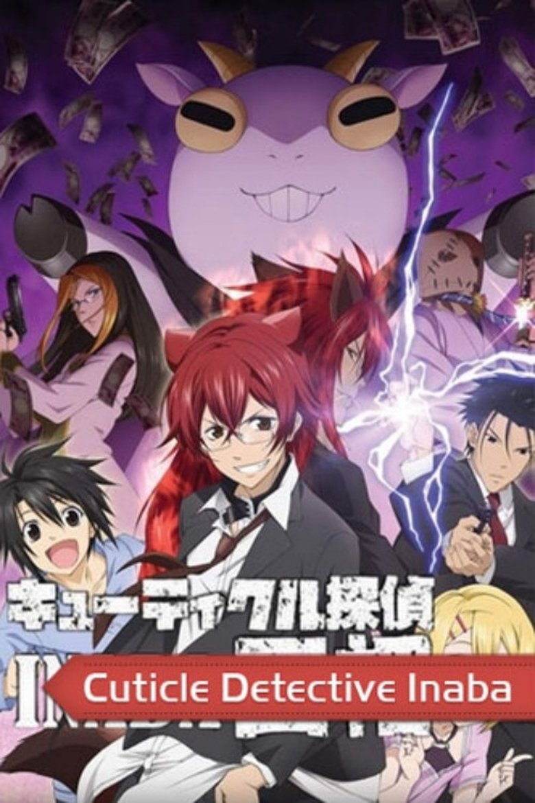 Cast and Crew in Cuticle Detective Inaba - Extra: Acceptance into Hair Cuticle Academy/Cuticle Life: The Idiot Sons, 13 Years Ago/Extra: Bar Ragdoll/Cuticle Life: THe Idiot Sons, 10 Years Ago/Boss Kujou's Assassination Case (Season 1 - Episode 7) - Extra: Acceptance into Hair Cuticle Academy/Cuticle Life: The Idiot Sons, 13 Years Ago/Extra: Bar Ragdoll/Cuticle Life: THe Idiot Sons, 10 Years Ago/Boss Kujou's Assassination Case Poster of Cast and Crew in Cuticle Detective Inaba - Extra: Acceptance into Hair Cuticle Academy/Cuticle Life: The Idiot Sons, 13 Years Ago/Extra: Bar Ragdoll/Cuticle Life: THe Idiot Sons, 10 Years Ago/Boss Kujou's Assassination Case (Season 1 - Episode 7) - Extra: Acceptance into Hair Cuticle Academy/Cuticle Life: The Idiot Sons, 13 Years Ago/Extra: Bar Ragdoll/Cuticle Life: THe Idiot Sons, 10 Years Ago/Boss Kujou's Assassination Case