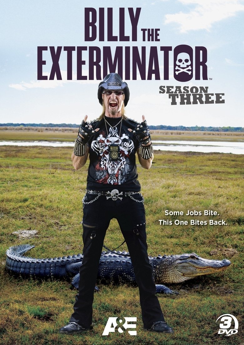 Episodes in Billy The Exterminator - Season 3 - Season 3 Poster of Episodes in Billy The Exterminator - Season 3 - Season 3