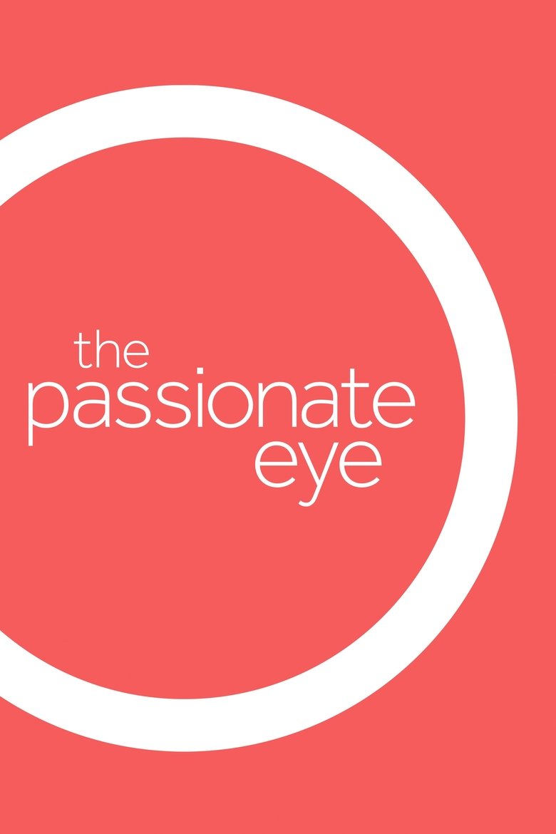 The Passionate Eye Poster of The Passionate Eye