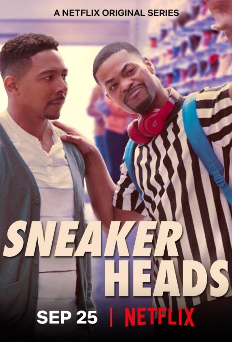 Episodes in Sneakerheads - Season 1 - Season 1 Poster of Episodes in Sneakerheads - Season 1 - Season 1