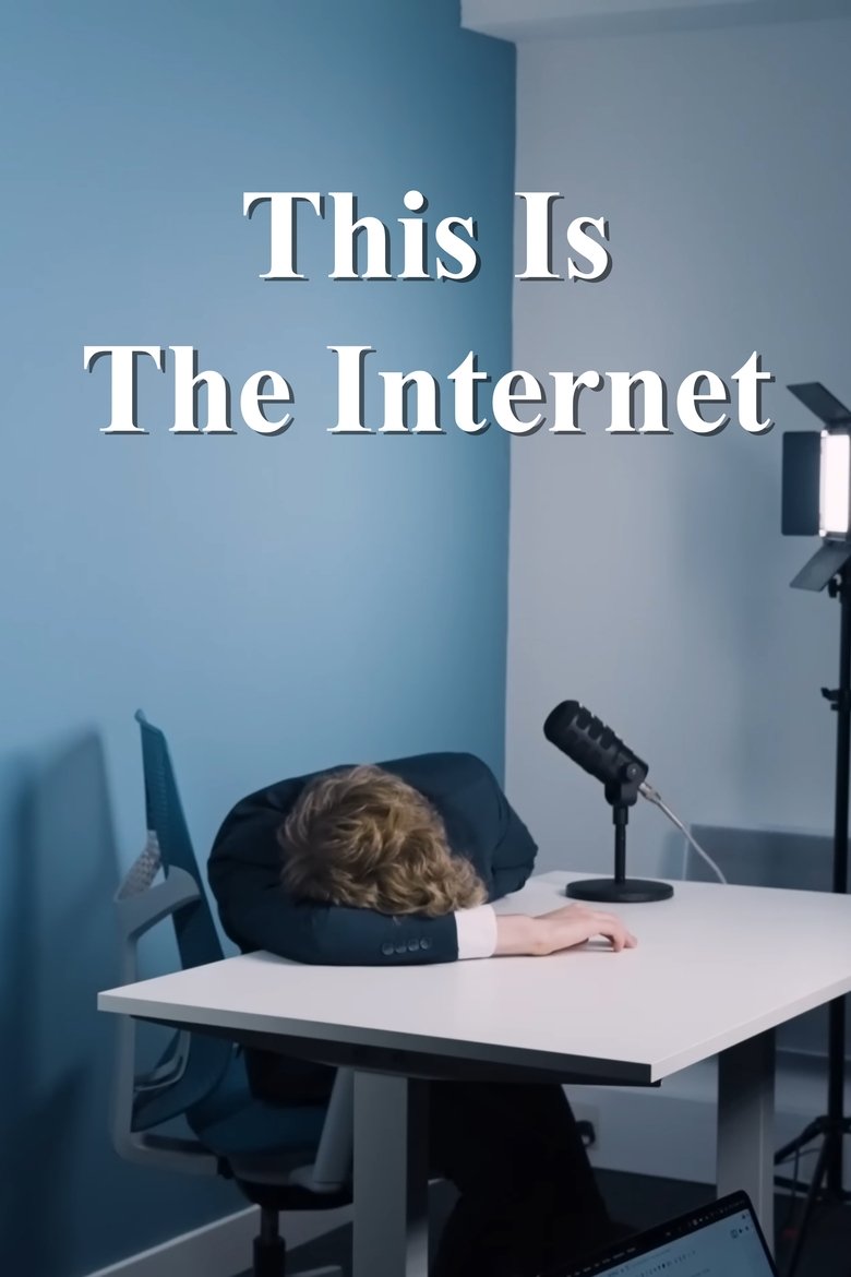 This Is The Internet Poster of This Is The Internet