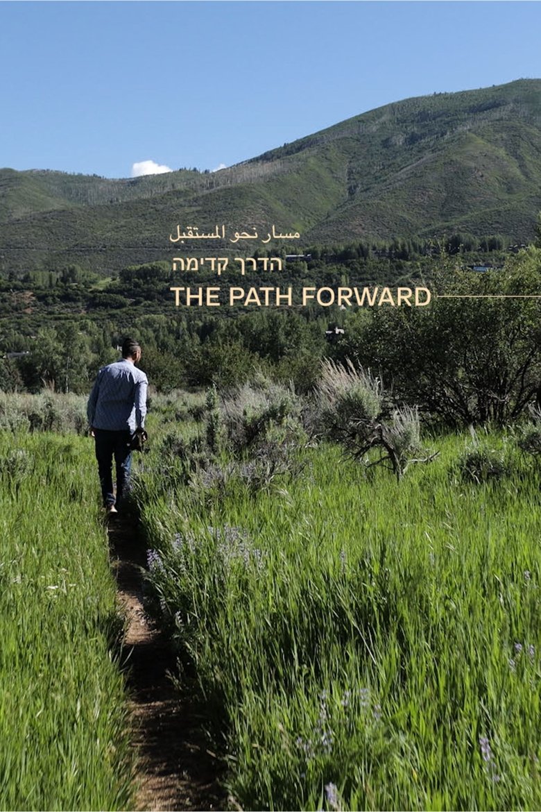 The Path Forward Poster of The Path Forward