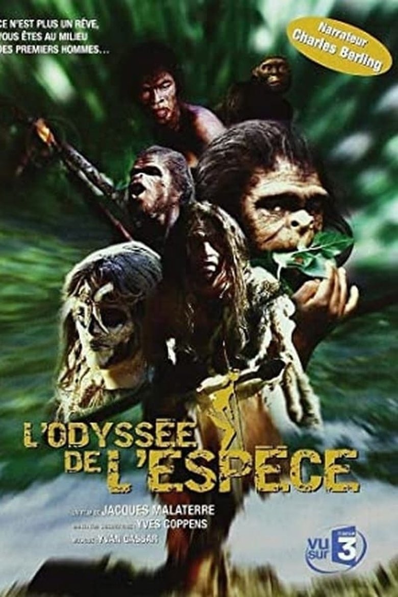 L'Odyssée de l'espèce Poster of L'Odyssée de l'espèce