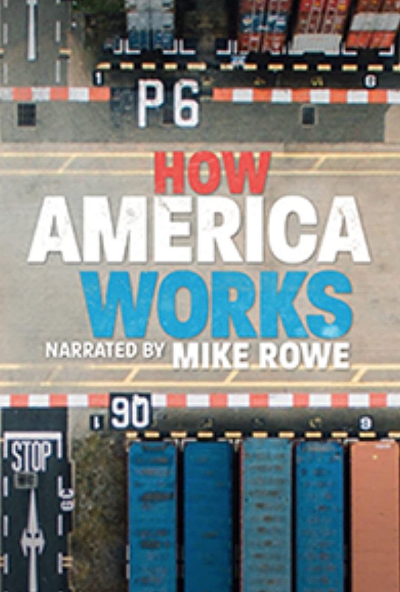 How America Works Poster of How America Works
