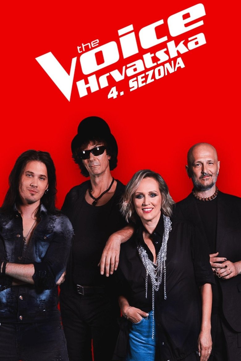 Episodes in The Voice Of Croatia - Season 4 - Season 4 Poster of Episodes in The Voice Of Croatia - Season 4 - Season 4