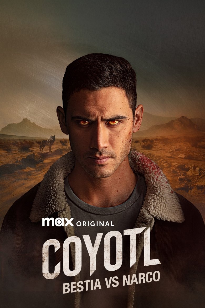 Episodes in Cóyotl, Hero And Beast - Season 1 - Season 1 Poster of Episodes in Cóyotl, Hero And Beast - Season 1 - Season 1