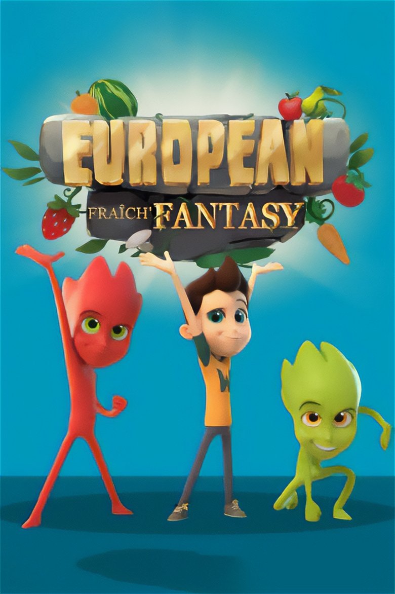 European Fraîch'Fantasy Poster of European Fraîch'Fantasy