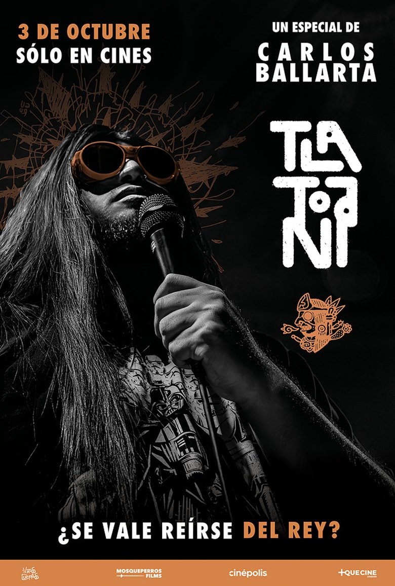 Carlos Ballarta: Tlatoani Poster of Carlos Ballarta: Tlatoani