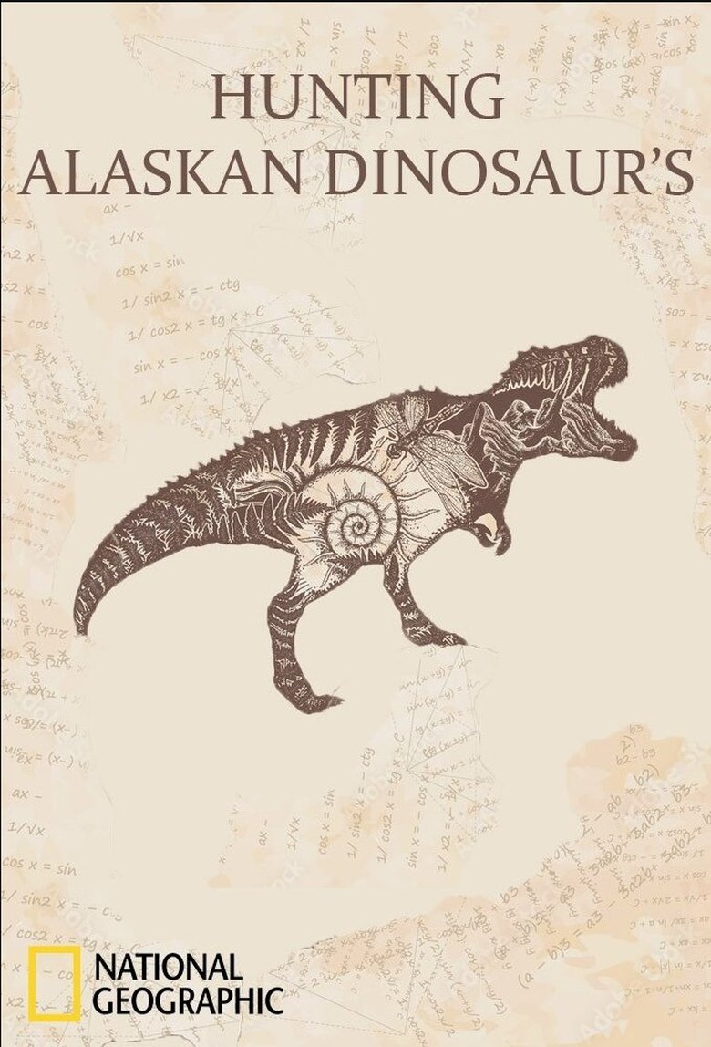 Hunting Alaskan Dinosaurs Poster of Hunting Alaskan Dinosaurs