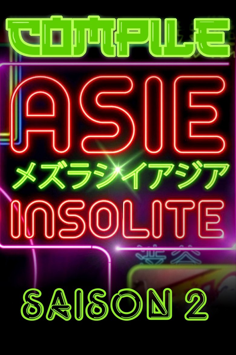 Episodes in Asie Insolite Compile - Season 2 - Season 2 Poster of Episodes in Asie Insolite Compile - Season 2 - Season 2
