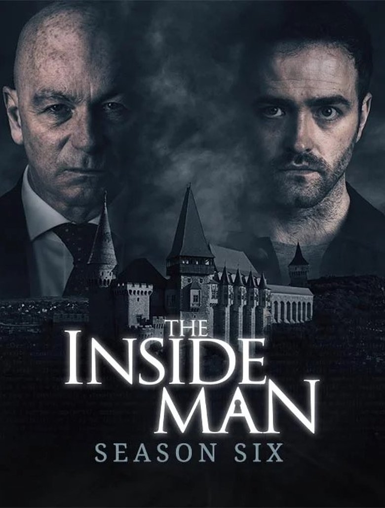Episodes in The Inside Man - Season 6 - Season 6 Poster of Episodes in The Inside Man - Season 6 - Season 6