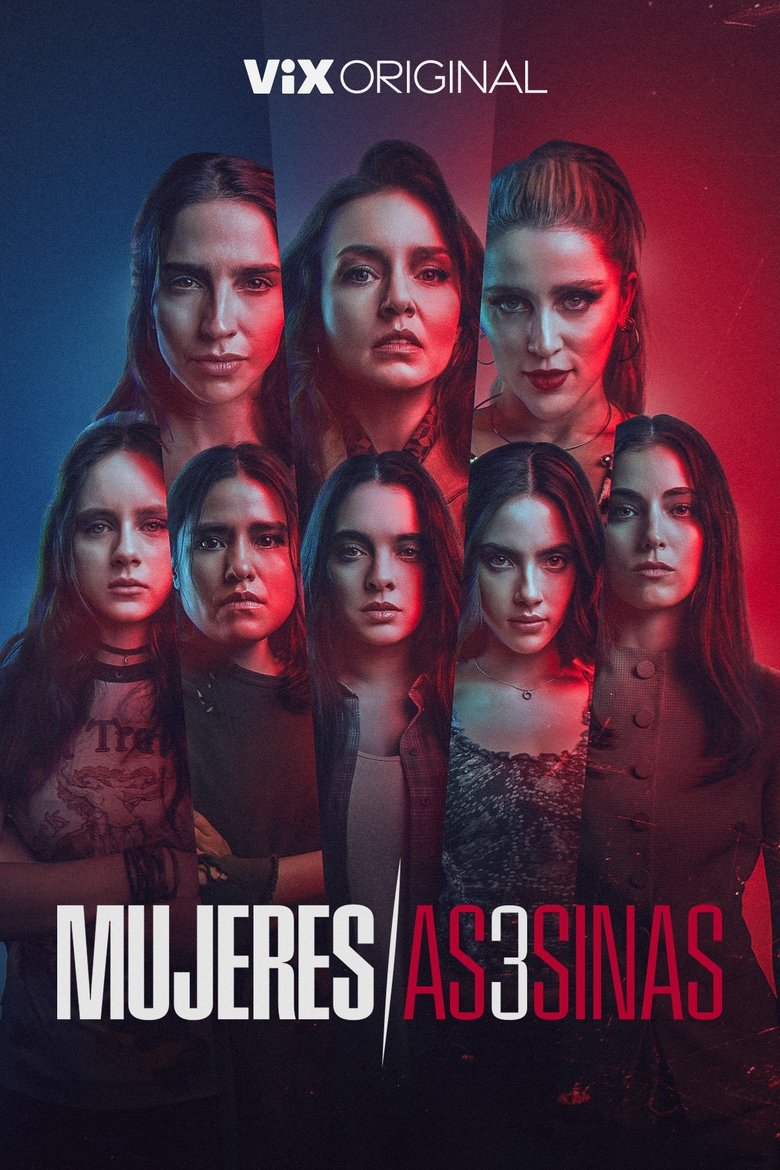 Episodes in Mujeres Asesinas - Season 3 - Season 3 Poster of Episodes in Mujeres Asesinas - Season 3 - Season 3