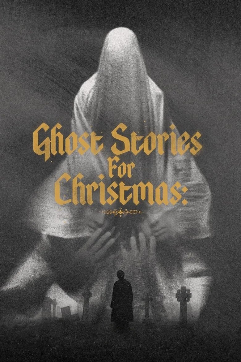 Episodes in A Ghost Story For Christmas - Season 1 - Season 1 Poster of Episodes in A Ghost Story For Christmas - Season 1 - Season 1