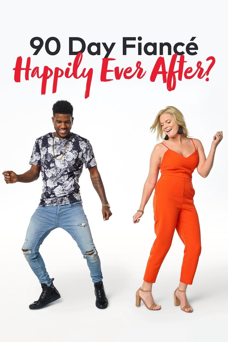 Cast and Crew in 90 Day Fiancé Happily Ever After? - The Truth Comes Out (Season 4 - Episode 9) - The Truth Comes Out Poster of Cast and Crew in 90 Day Fiancé Happily Ever After? - The Truth Comes Out (Season 4 - Episode 9) - The Truth Comes Out