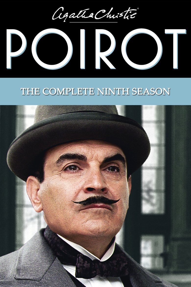 Episodes in Agatha Christie's Poirot - Season 9 - Season 9 Poster of Episodes in Agatha Christie's Poirot - Season 9 - Season 9