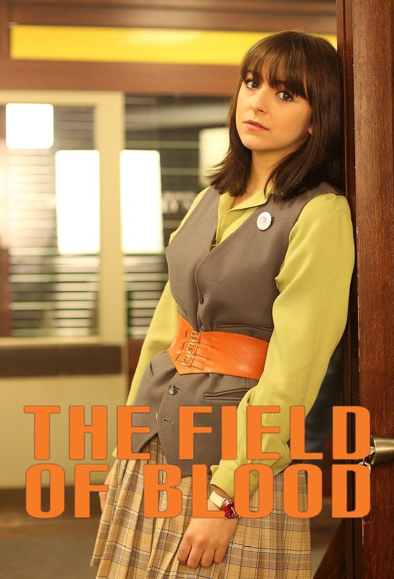 Episodes in The Field Of Blood - Series 1 - Series 1 Poster of Episodes in The Field Of Blood - Series 1 - Series 1