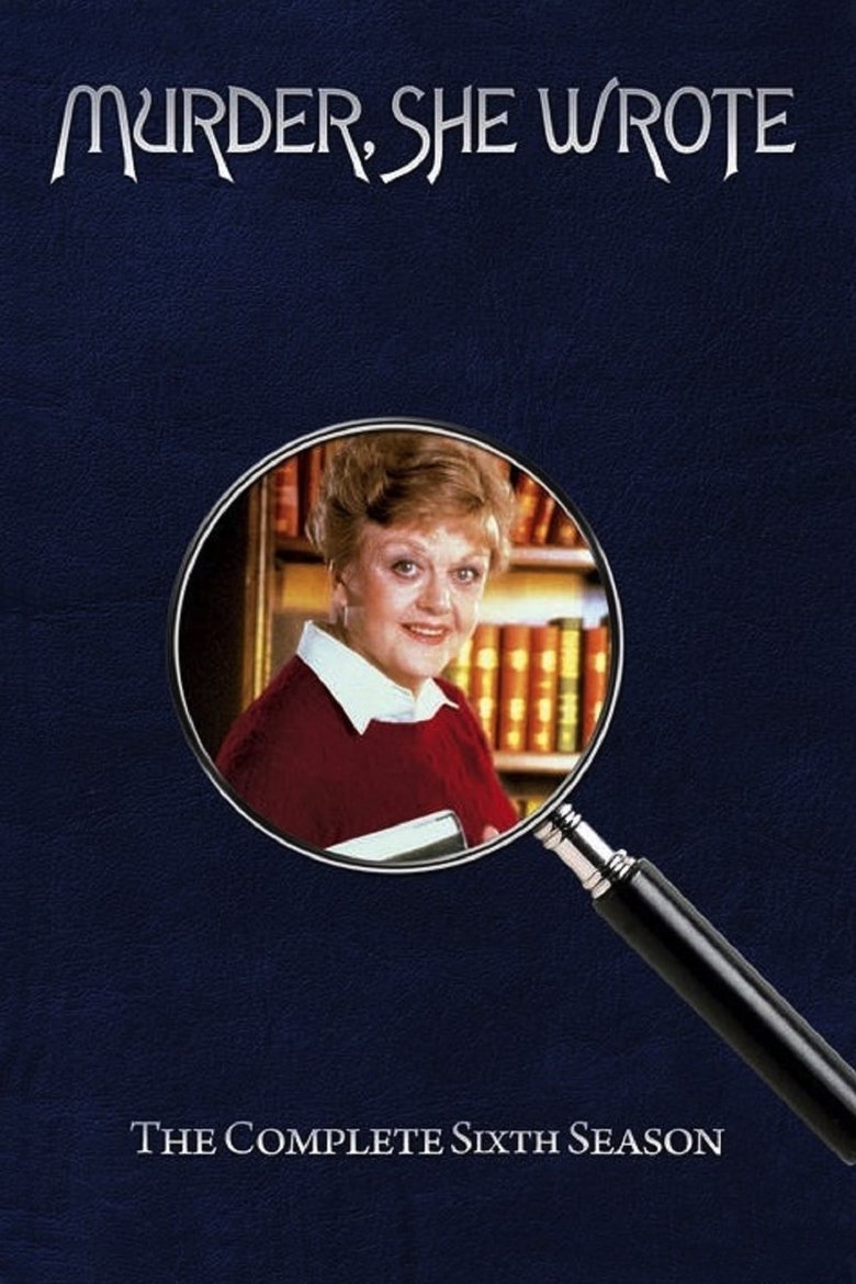 Episodes in Murder, She Wrote - Season 6 - Season 6 Poster of Episodes in Murder, She Wrote - Season 6 - Season 6
