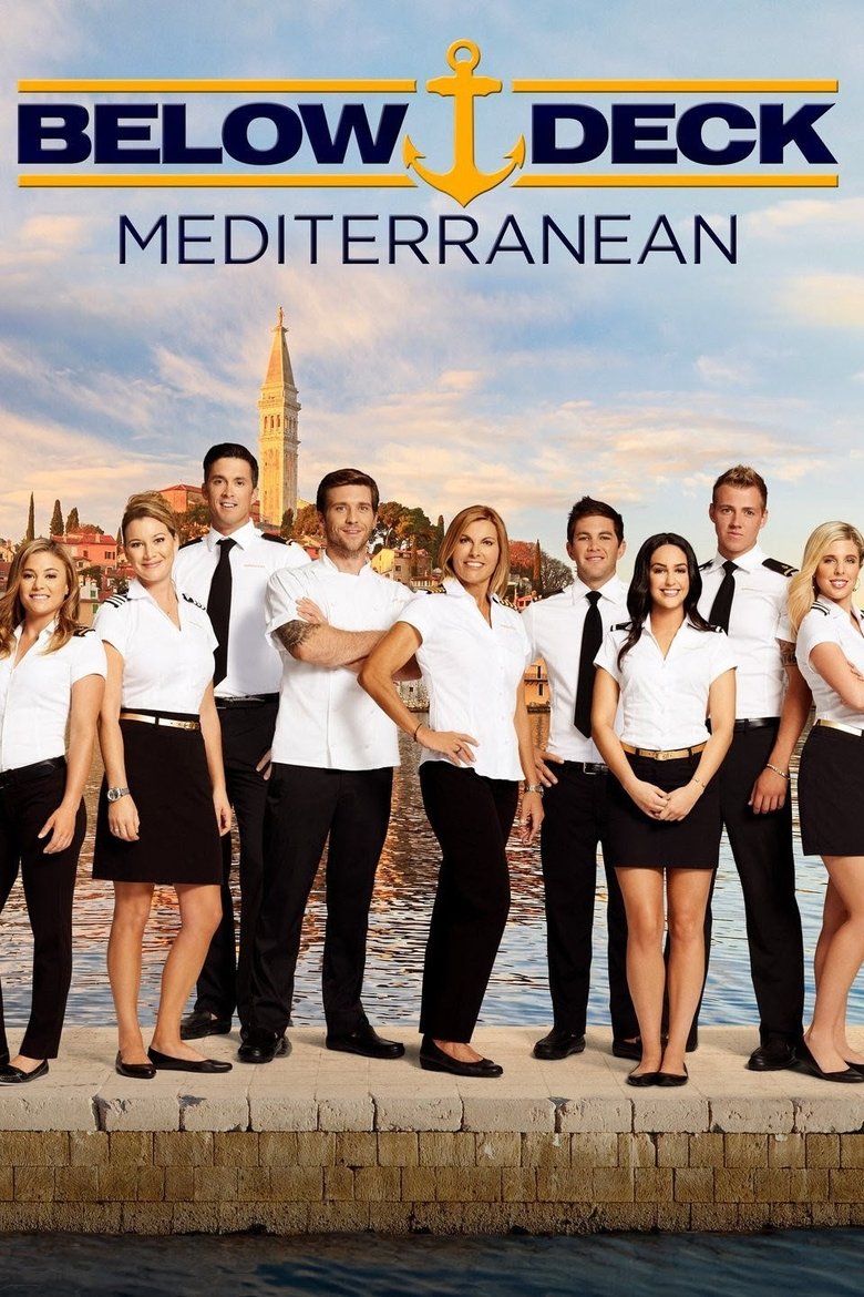 Episodes in Below Deck Mediterranean - Season 2 - Season 2 Poster of Episodes in Below Deck Mediterranean - Season 2 - Season 2