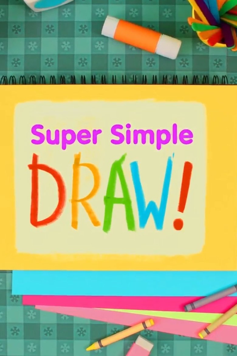 Super Simple Draw Poster of Super Simple Draw