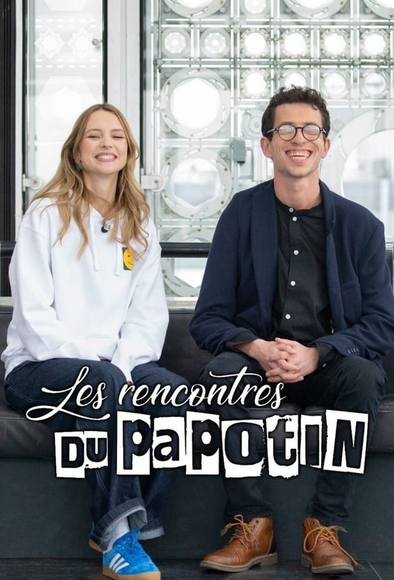 Episodes in Les Rencontres Du Papotin - Season 2 - Season 2 Poster of Episodes in Les Rencontres Du Papotin - Season 2 - Season 2
