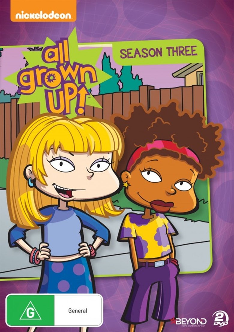 Episodes in All Grown Up! - Season 3 - Season 3 Poster of Episodes in All Grown Up! - Season 3 - Season 3