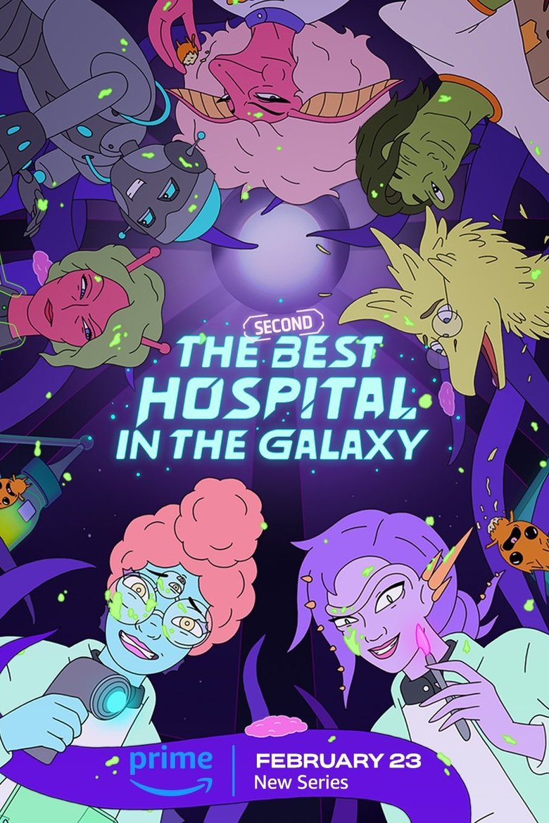 Episodes in The Second Best Hospital In The Galaxy - Season 1 - Season 1 Poster of Episodes in The Second Best Hospital In The Galaxy - Season 1 - Season 1