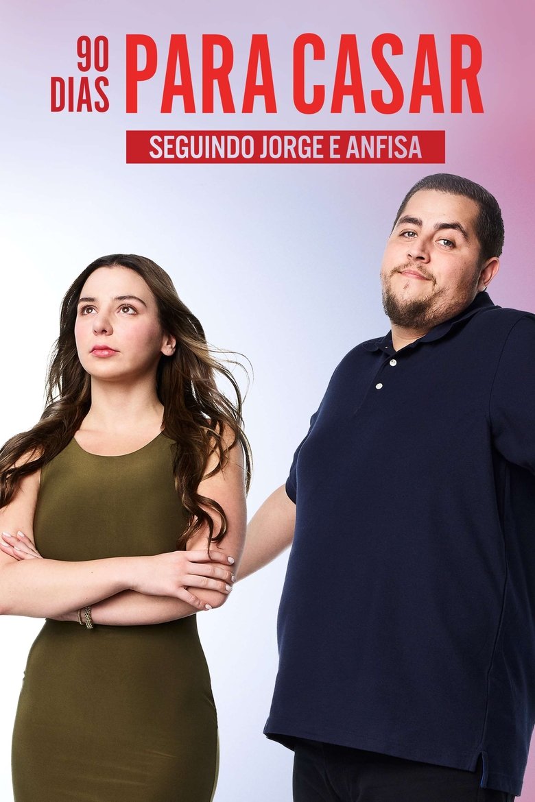 Episodes in 90 Day Journey Jorge & Anfisa - Season 1 - Season 1 Poster of Episodes in 90 Day Journey Jorge & Anfisa - Season 1 - Season 1