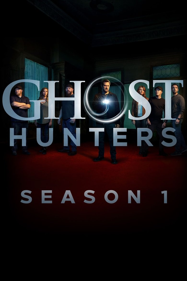 Episodes in Ghost Hunters - Season 1 - Season 1 Poster of Episodes in Ghost Hunters - Season 1 - Season 1