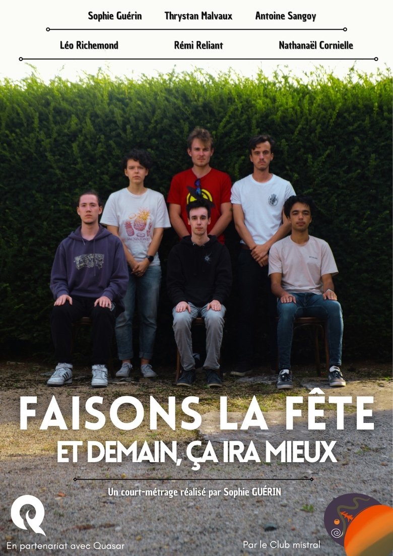 Faisons la fête et demain, ça ira mieux Poster of Faisons la fête et demain, ça ira mieux