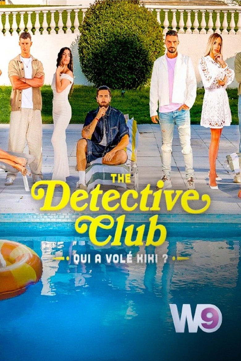 Episodes in The Detective Club Qui A Volé Kiki ? - Season 1 - Season 1 Poster of Episodes in The Detective Club Qui A Volé Kiki ? - Season 1 - Season 1