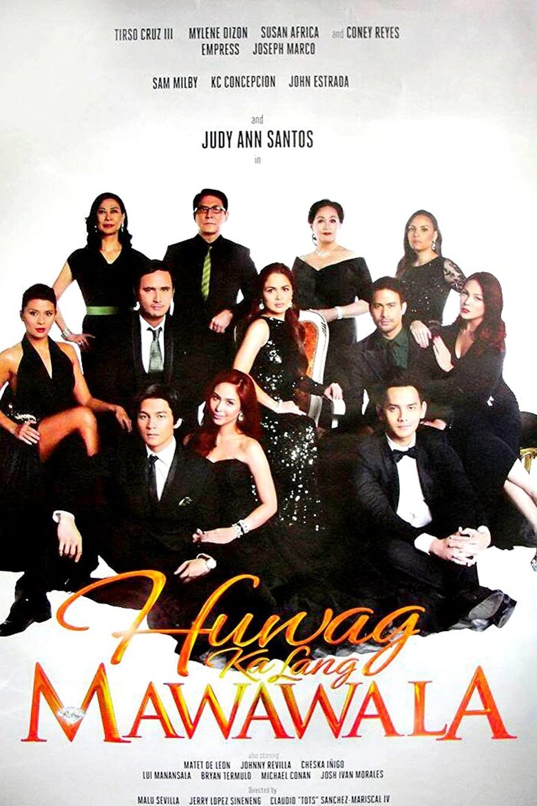Huwag Ka Lang Mawawala Poster of Huwag Ka Lang Mawawala