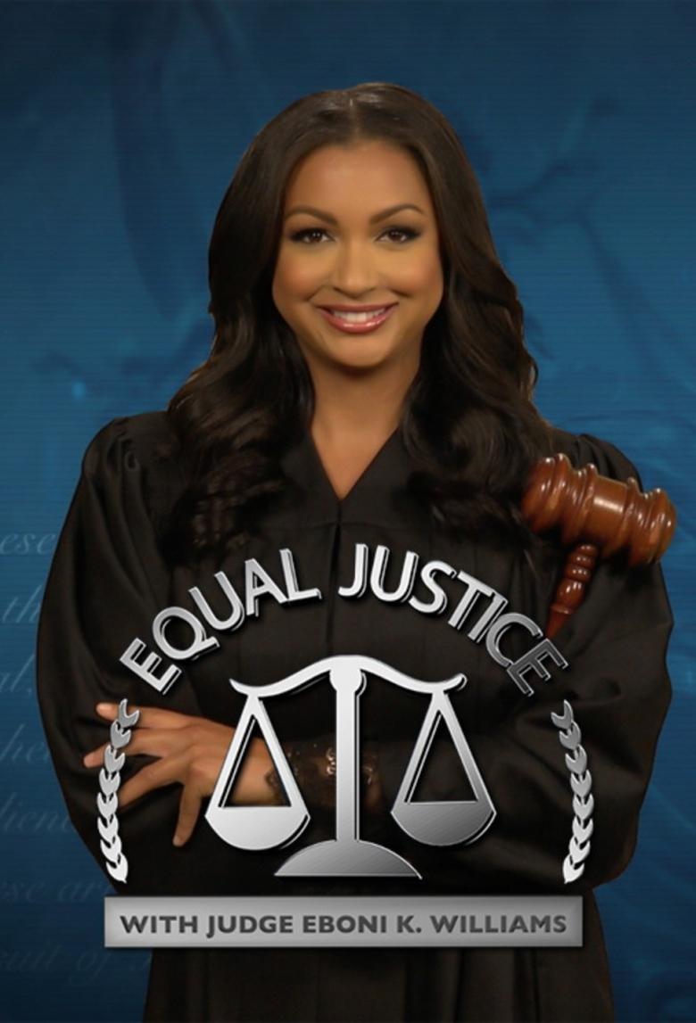 Equal Justice with Judge Eboni K. Williams Poster of Equal Justice with Judge Eboni K. Williams