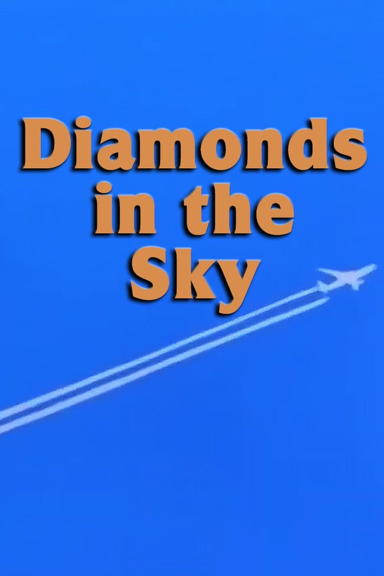 Diamonds in the Sky Poster of Diamonds in the Sky