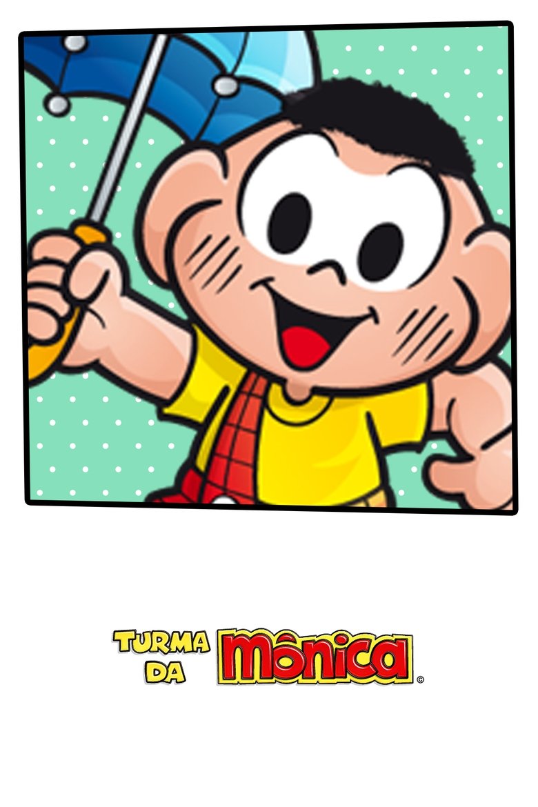 Episodes in Turma Da Mônica - Season 4 - Season 4 Poster of Episodes in Turma Da Mônica - Season 4 - Season 4