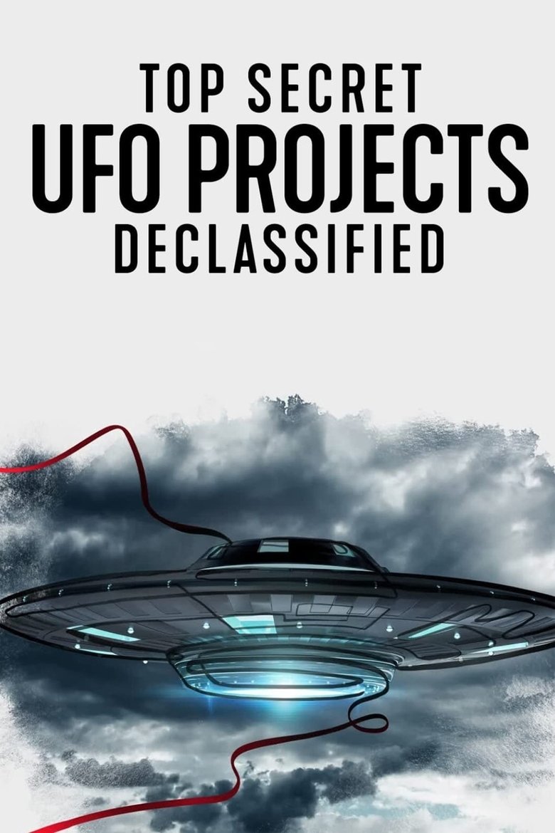 Episodes in Top Secret UFO Projects Declassified - Season 1 - Season 1 Poster of Episodes in Top Secret UFO Projects Declassified - Season 1 - Season 1