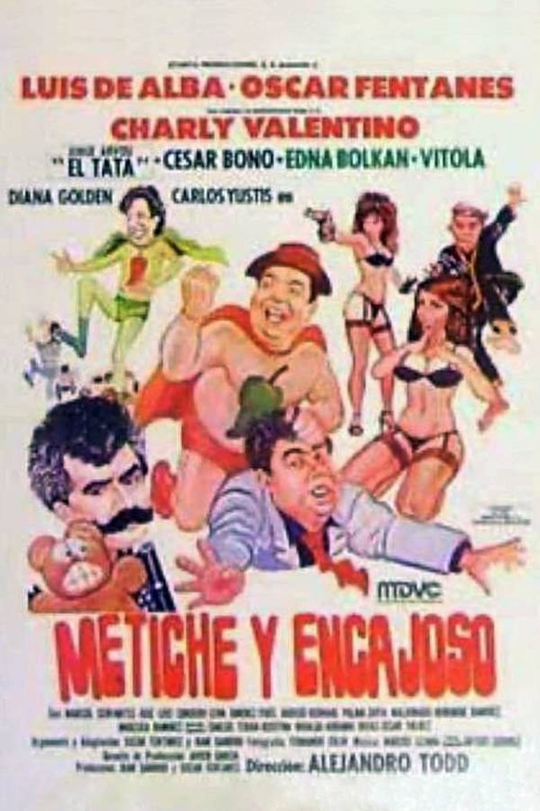 Metiche y encajoso Poster of Metiche y encajoso