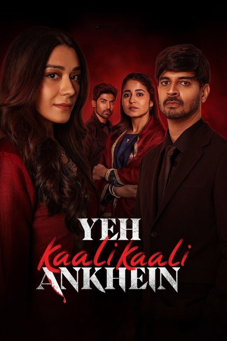 Episodes in Yeh Kaali Kaali Ankhein - Season 2 - Season 2 Poster of Episodes in Yeh Kaali Kaali Ankhein - Season 2 - Season 2