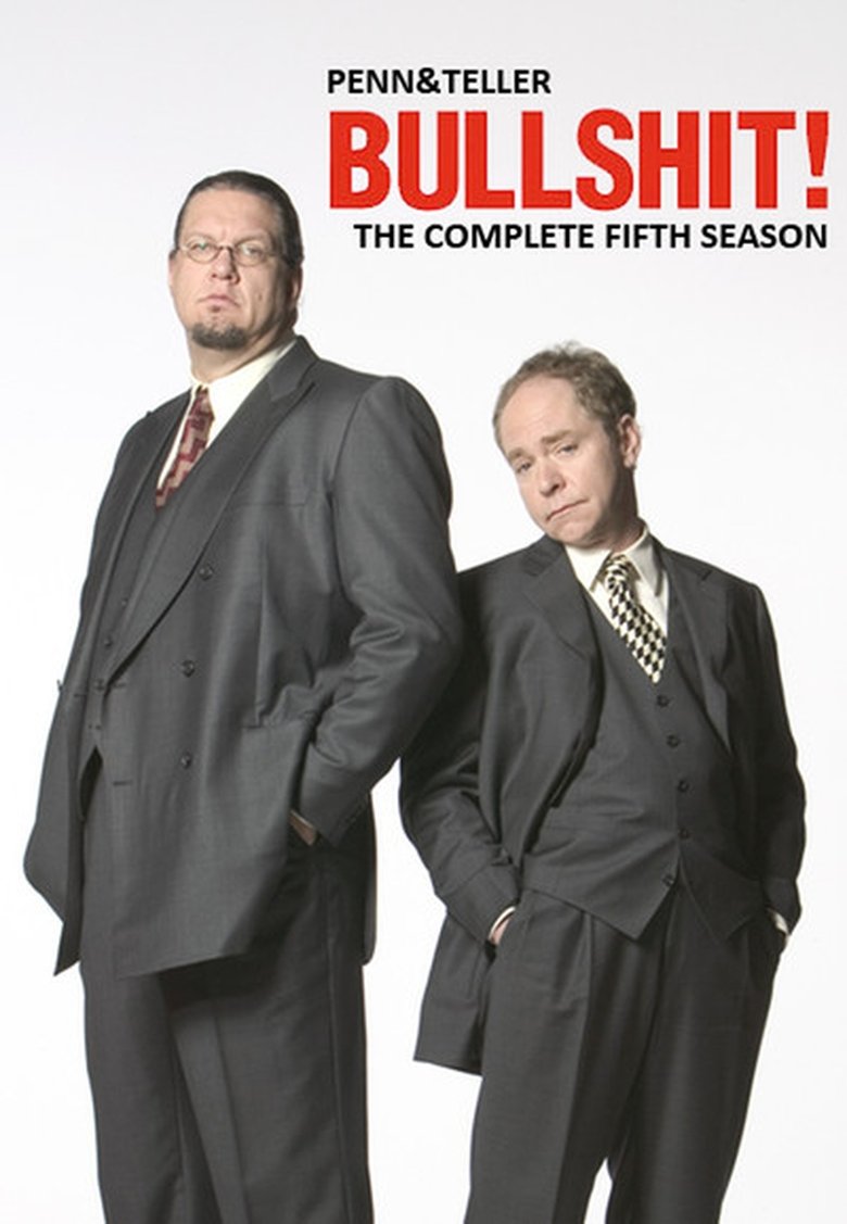 Cast and Crew in Penn & Teller Bull! - Nukes, Hybrids & Lesbians (Season 5 - Episode 9) - Nukes, Hybrids & Lesbians Poster of Cast and Crew in Penn & Teller Bull! - Nukes, Hybrids & Lesbians (Season 5 - Episode 9) - Nukes, Hybrids & Lesbians