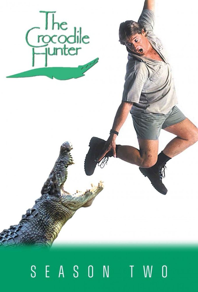 Episodes in The Crocodile Hunter - Season 2 - Season 2 Poster of Episodes in The Crocodile Hunter - Season 2 - Season 2