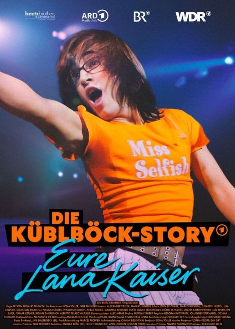 Die Küblböck-Story - Eure Lana Kaiser Poster of Die Küblböck-Story - Eure Lana Kaiser