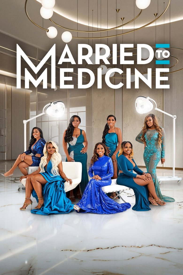 Cast and Crew in Married To Medicine - The Med Gala (Season 10 - Episode 14) - The Med Gala Poster of Cast and Crew in Married To Medicine - The Med Gala (Season 10 - Episode 14) - The Med Gala