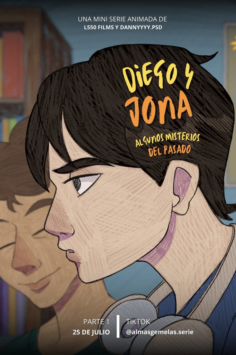 Diego & Jona: Algunos Misterios del Pasado Poster of Diego & Jona: Algunos Misterios del Pasado