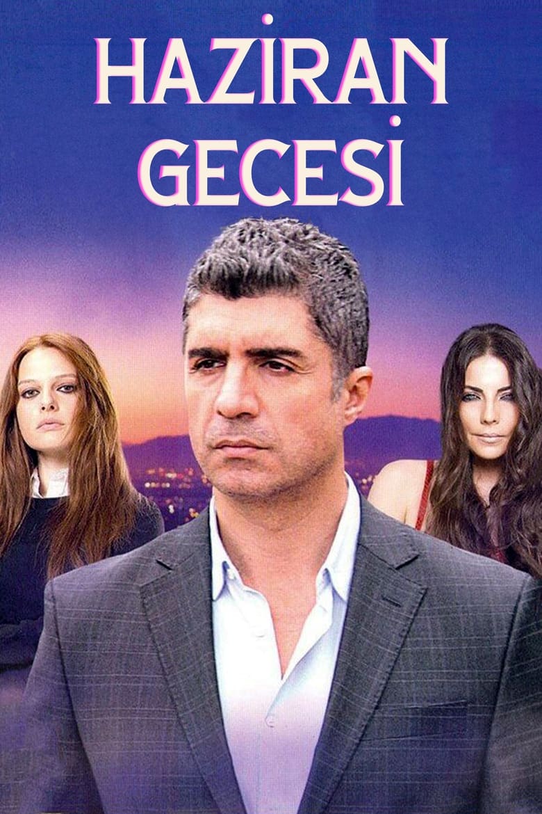 Haziran Gecesi Poster of Haziran Gecesi