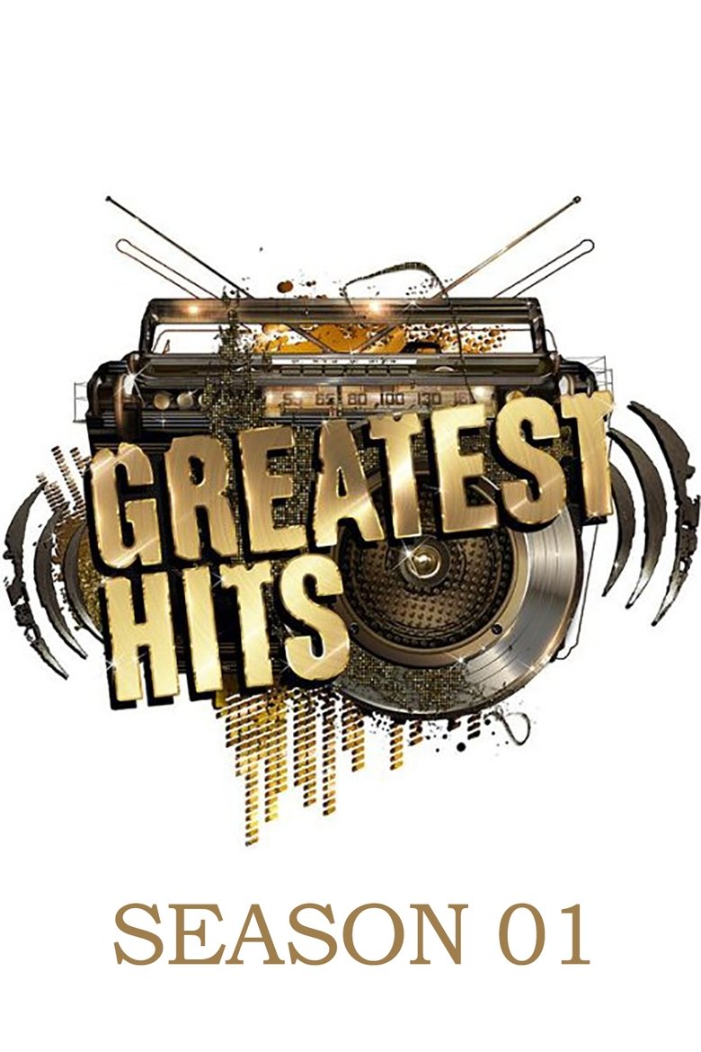 Episodes in Greatest Hits - Season 1 - Season 1 Poster of Episodes in Greatest Hits - Season 1 - Season 1