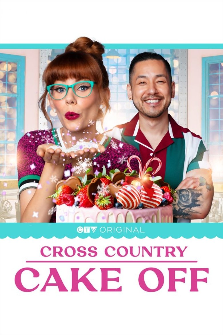 Episodes in Cross Country Cake Off - Season 1 - Season 1 Poster of Episodes in Cross Country Cake Off - Season 1 - Season 1