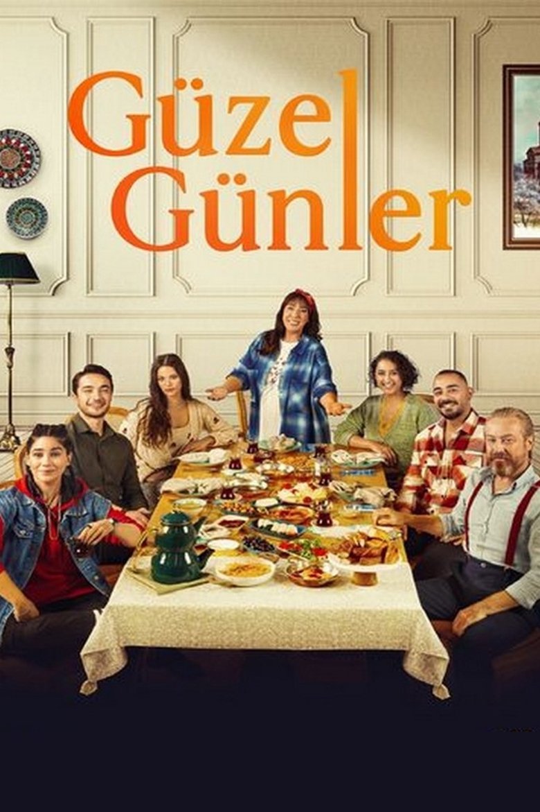 Episodes in Güzel Günler - Season 1 - Season 1 Poster of Episodes in Güzel Günler - Season 1 - Season 1