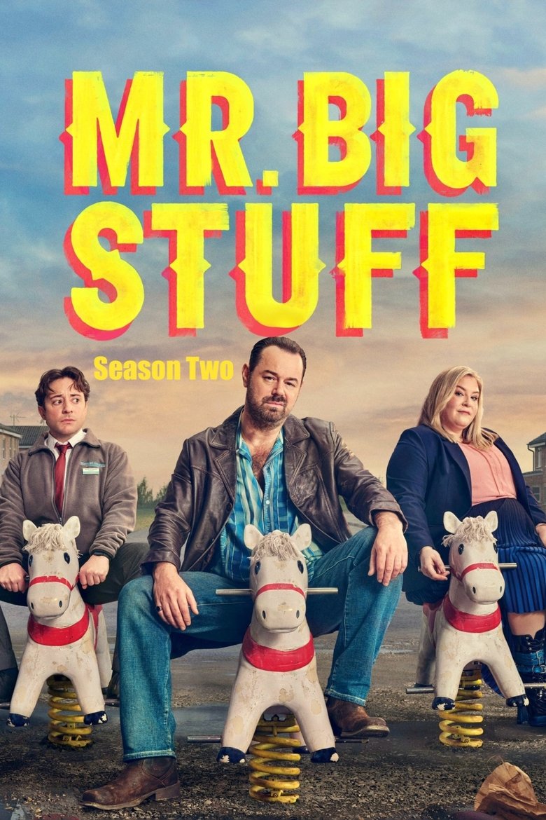Episodes in Mr. Bigstuff - Season 2 - Season 2 Poster of Episodes in Mr. Bigstuff - Season 2 - Season 2