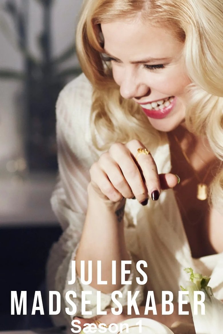 Episodes in Julies Madselskaber - Season 1 - Season 1 Poster of Episodes in Julies Madselskaber - Season 1 - Season 1