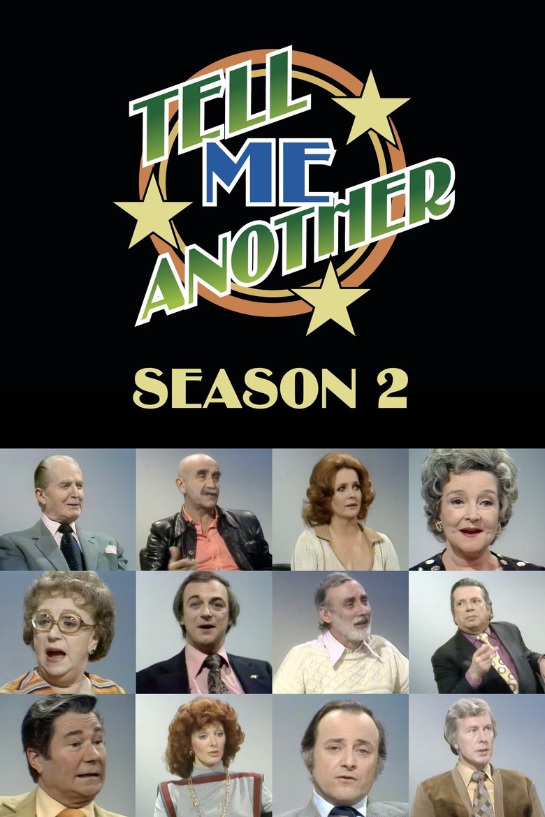 Cast and Crew in Tell Me Another - Stories About Showbusiness Colleagues (Season 2 - Episode 9) - Stories About Showbusiness Colleagues Poster of Cast and Crew in Tell Me Another - Stories About Showbusiness Colleagues (Season 2 - Episode 9) - Stories About Showbusiness Colleagues